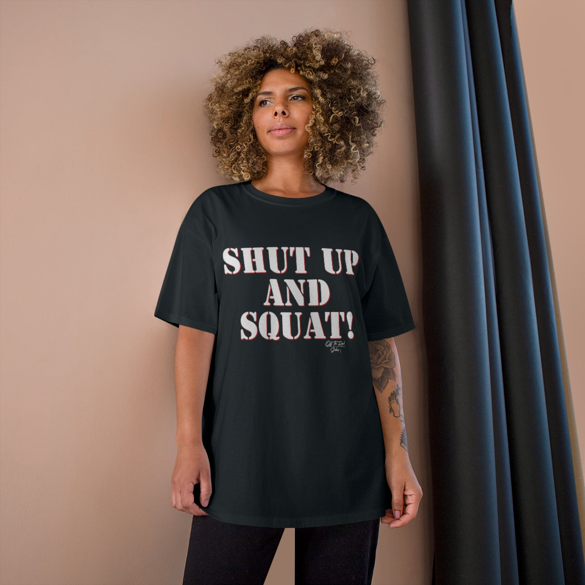 Shut up and Squat Champion T-Shirt