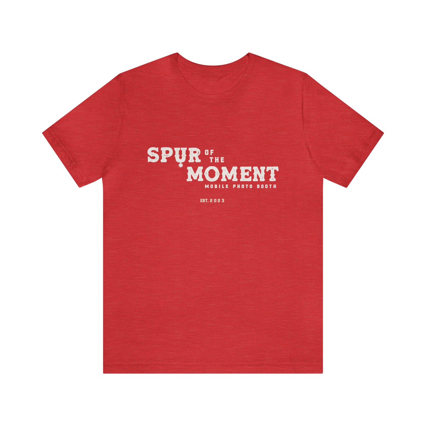 Spur of the Moment Photo Booth Short Sleeve Tee