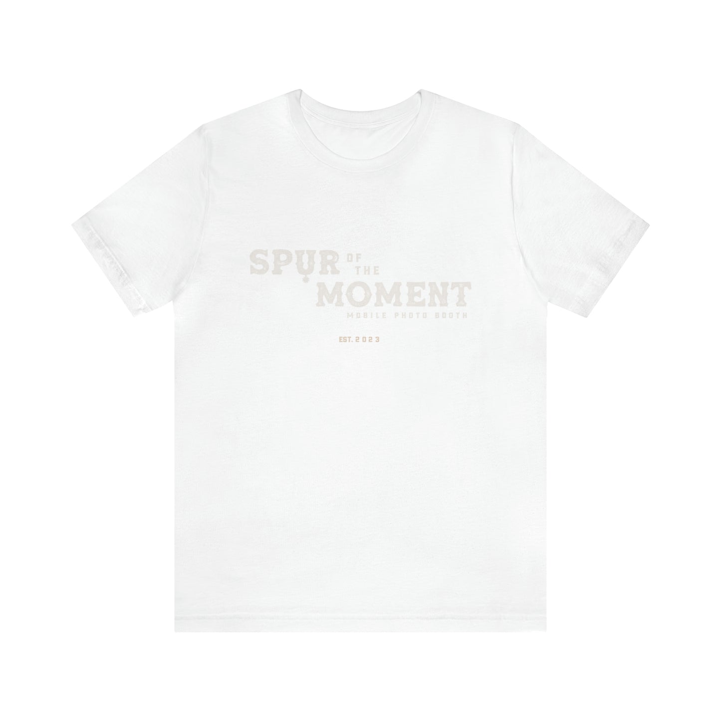 Spur of the Moment Photo Booth Short Sleeve Tee