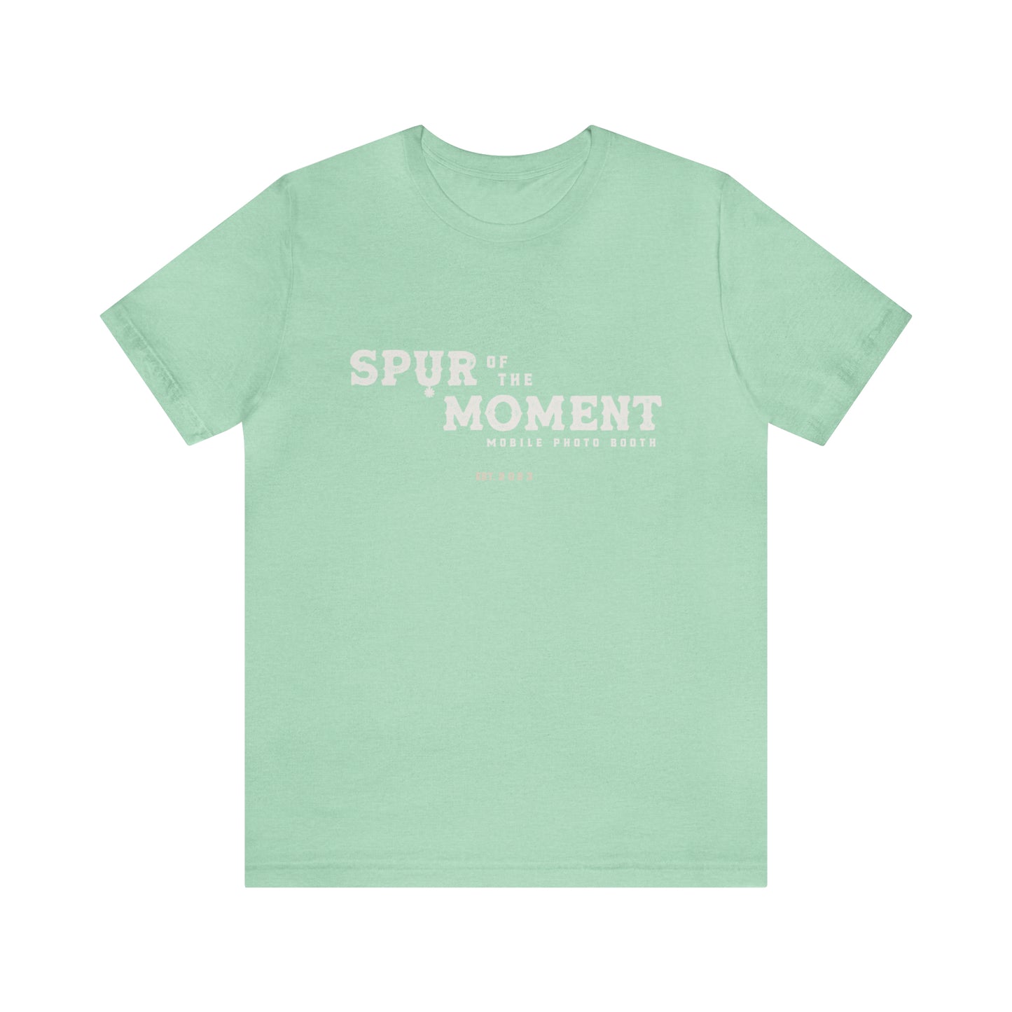 Spur of the Moment Photo Booth Short Sleeve Tee