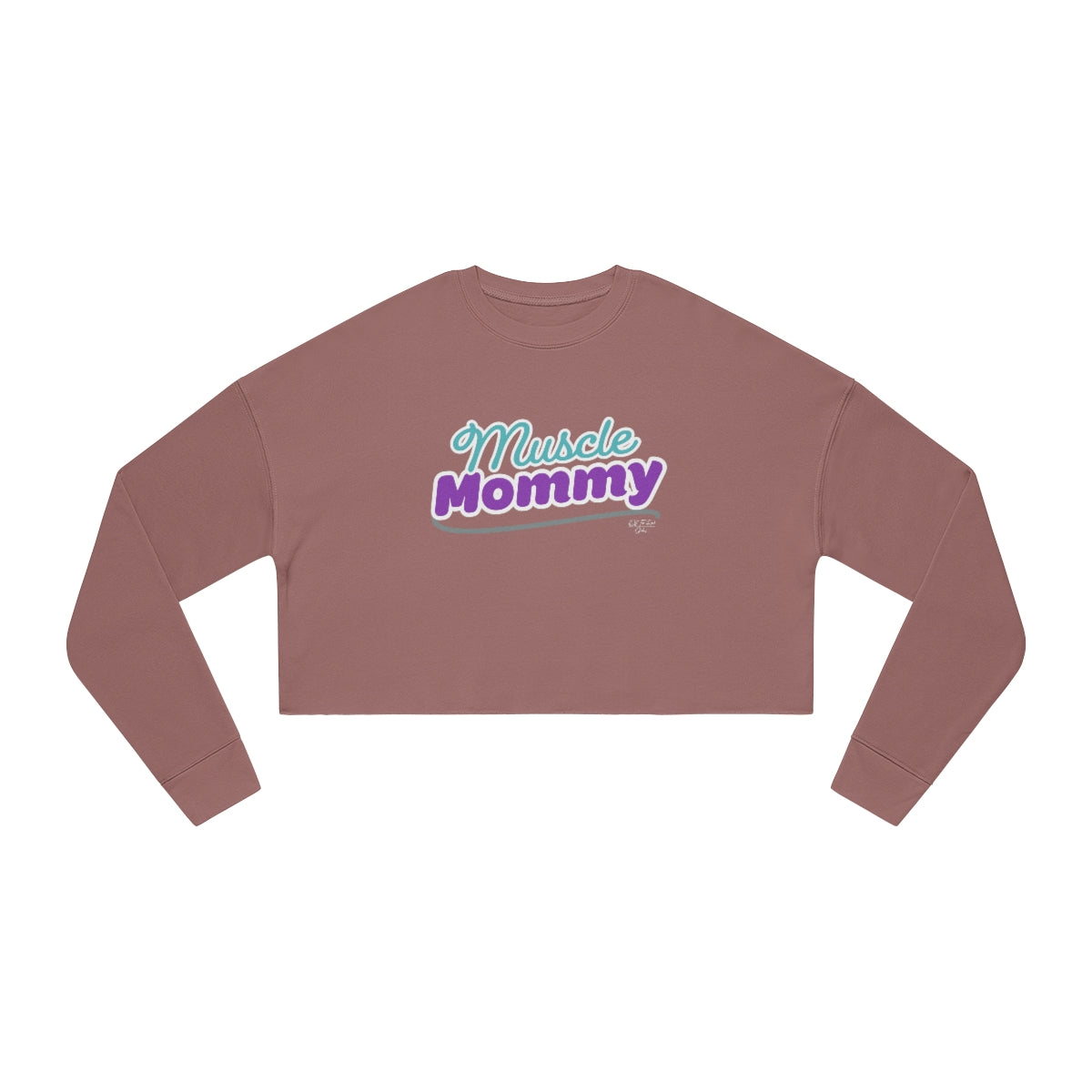 Muscle Mommy Women's Cropped Sweatshirt