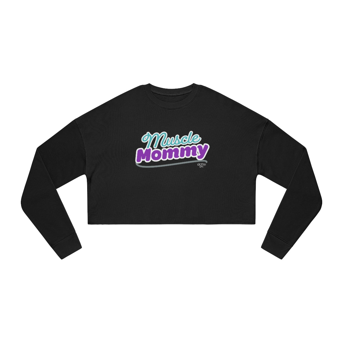 Muscle Mommy Women's Cropped Sweatshirt