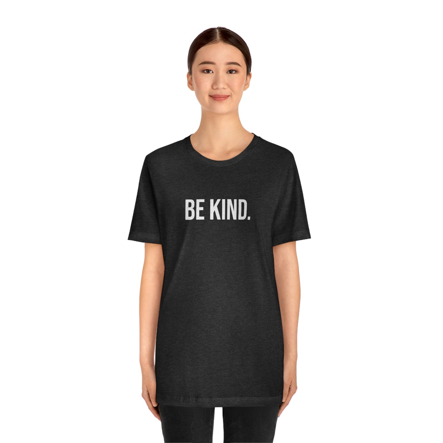 BE KIND SHIRT, Womens and Mens TShirt, Soft n Comfy Unisex Tee