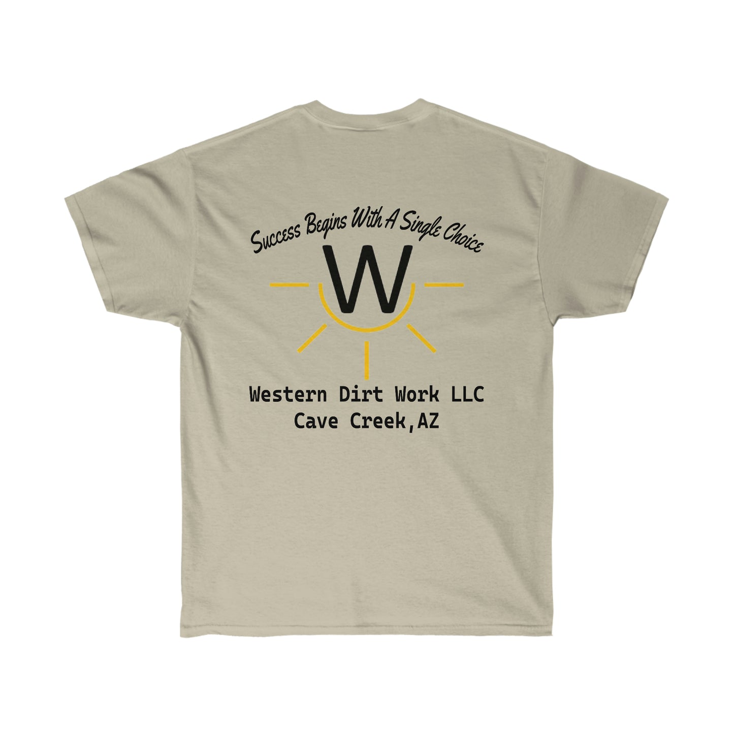 Western Dirt Work Slogan Tee